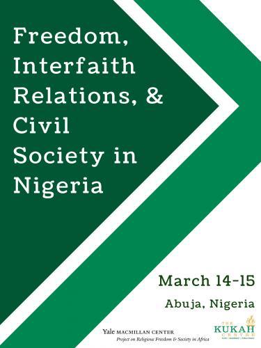 Freedom, Interfaith Relations & Civil Society in Nigeria Poster